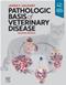 Pathologic Basis of Veterinary Disease. Text with Digital Version Cover Image