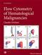 Flow Cytometry of Hematological Malignancies Cover Image