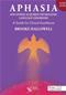Aphasia and Other Acquired Neurogenic Language Disorders: A Guide for Clinical Excellence Cover Image