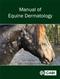 Manual of Equine Dermatology Cover Image