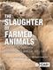 Slaughter of Farmed Animals: Practical Ways of Enhancing Animal Welfare Cover Image