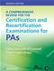 Comprehensive Review for the Certification and Recertification Examinations for Physician Assistants. Text with Access Code Cover Image