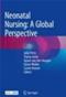 Neonatal Nursing: A Global Perspective Cover Image