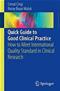 Quick Guide to Good Clinical Practice: How to Meet International Quality Standard in Clinical Research Cover Image