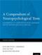 Compendium of Neuropsychological Tests: Fundamentals of Neuropsychological Assessment and Test Reviews for Clinical Practice Cover Image
