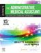 Kinns The Administrative Medical Assistant: An Applied Learning Approach. Text with Access Code Cover Image