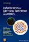 Pathogenesis of Bacterial Infections in Animals Cover Image