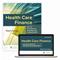Health Care Finance and the Mechanics of Insurance and Reimbursement. Text with Access Code Cover Image