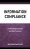 Information Compliance: Fundamental Concepts and Best Practices Cover Image