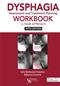 Dysphagia Assessment and Treatment Planning Workbook: A Team Approach Cover Image