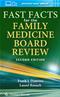 Fast Facts for the Family Medicine Board Review. Text with Access Code Cover Image