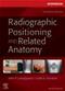 Workbook for Bontragers Textbook of Radiographic Positioning and Related Anatomy Cover Image