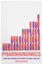 Pharmanomics: How Big Pharma Destroys Global Health Cover Image