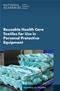 Reusable Health Care Textiles for Use in Personal Protective Equipment: Proceedings of a Workshop Cover Image
