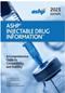 ASHP Injectable Drugs Information 2025: A Comprehensive Guide to Compatibility and Stability Cover Image