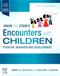 Dixon and Steins Encounters with Children: Pediatric Behavior and Development Cover Image