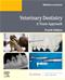 Veterinary Dentistry: A Team Approach Cover Image