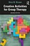 Creative Activities for Group Therapy Cover Image