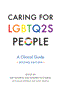 Caring for LGBTQ2S People: A Clinical Guide Cover Image