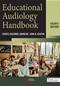 Educational Audiology Handbook. Text with Access Code Cover Image