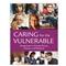 Caring for the Vulnerable: Perspectives in Nursing Theory, Practice, and Research Cover Image