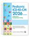 Pediatric ICD-10-CM Coding: A Manual for Provider-Based Coding 2026 Cover Image
