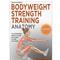 Bodyweight Strength Training Anatomy Cover Image