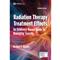 Radiation Therapy Treatment Effects: An Evidence-based Guide to Managing Toxicity. Text with Access Code Cover Image