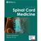 Spinal Cord Medicine. Text with Access Code Cover Image