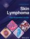 Skin Lymphoma: The Illustrated Guide Cover Image