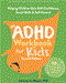 ADHD Workbook for Kids: Helping Children Gain Self-Confidence, Social Skills and Self-Control Cover Image