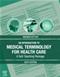 Introduction to Medical Terminology for Health Care Cover Image