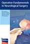 Operative Fundamentals in Neurological Surgery Cover Image