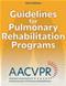 Guidelines for Pulmonary Rehabilitation Programs. Text with Access Code Cover Image