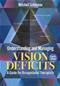 Understanding and Managing Vision Deficits: A Guide for Occupational Therapists Cover Image