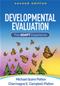 Developmental Evaluation: Applying Complexity Concepts to Enhance Innovation and Use Cover Image
