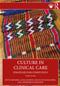 Culture in Clinical Care: Strategies for Competence Cover Image
