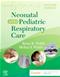 Neonatal and Pediatric Respiratory Care Cover Image