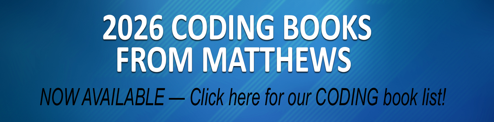 Matthews 2026 Coding Book List Now Available
