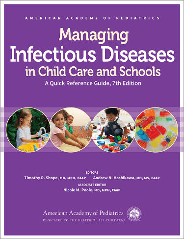 Managing Infectious Diseases in Child Care & Schools