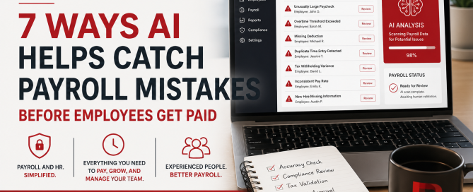 7 Ways AI Helps Catch Payroll Mistakes Before Employees Get Paid 1 how ai catches mistakes in payroll