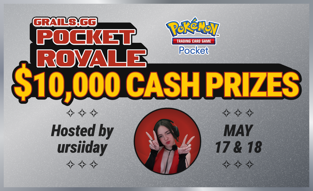 Grails.gg Pocket Royale $10k - Hosted by Ursiiday