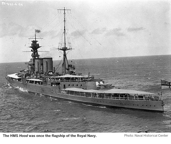 The HMS Hood was once the flagship of the Royal Navy. Photo Credit: Naval Historical Center