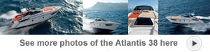 See more photos of the Atlantis 38 here