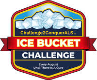 2022 Ice Bucket Challenge - Every Year - Every August - Until There Is A Cure. (Copy) (Removed)