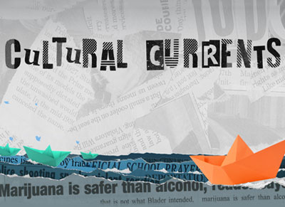 Cultural Currents