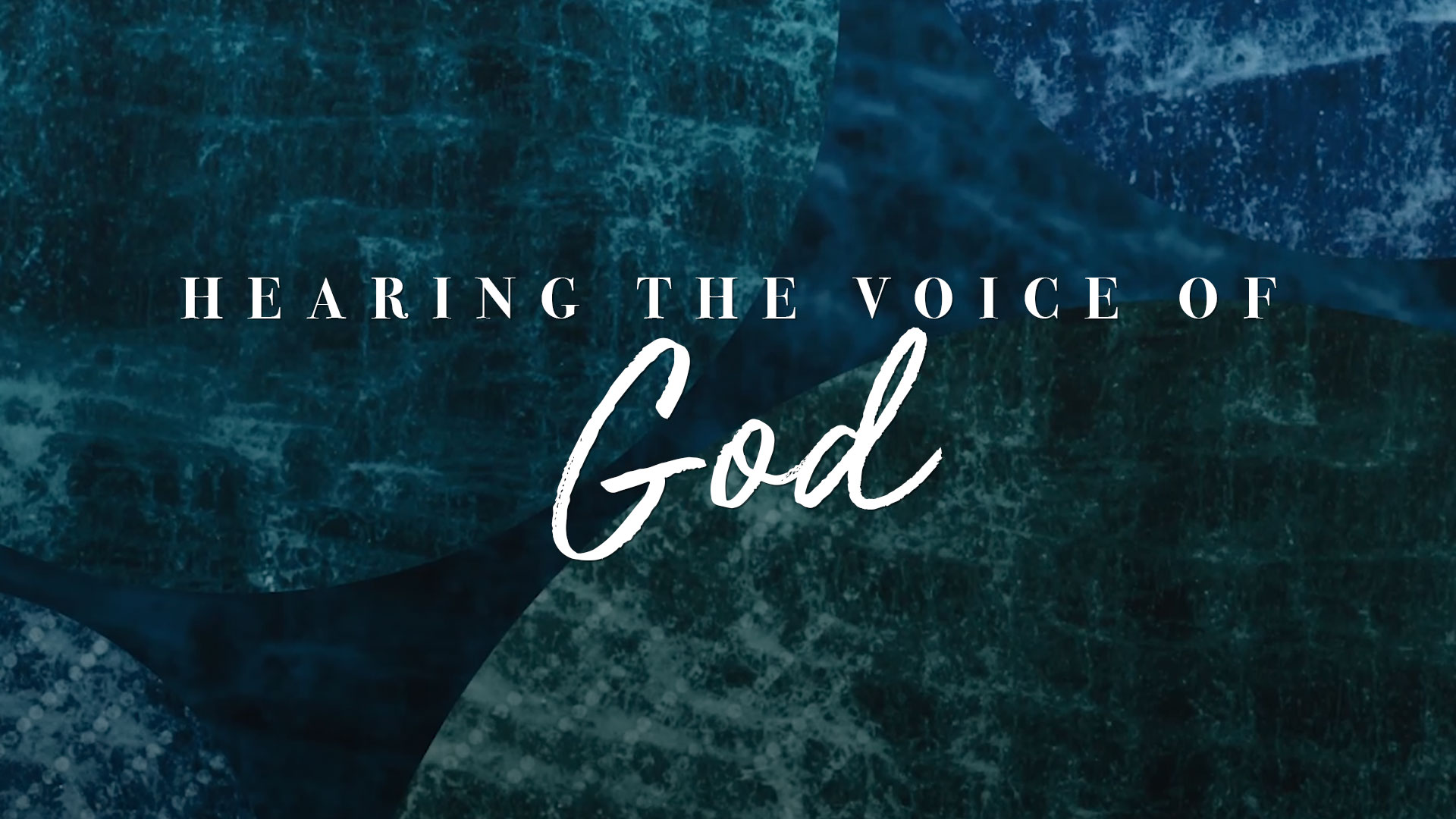 Hearing The Voice of God