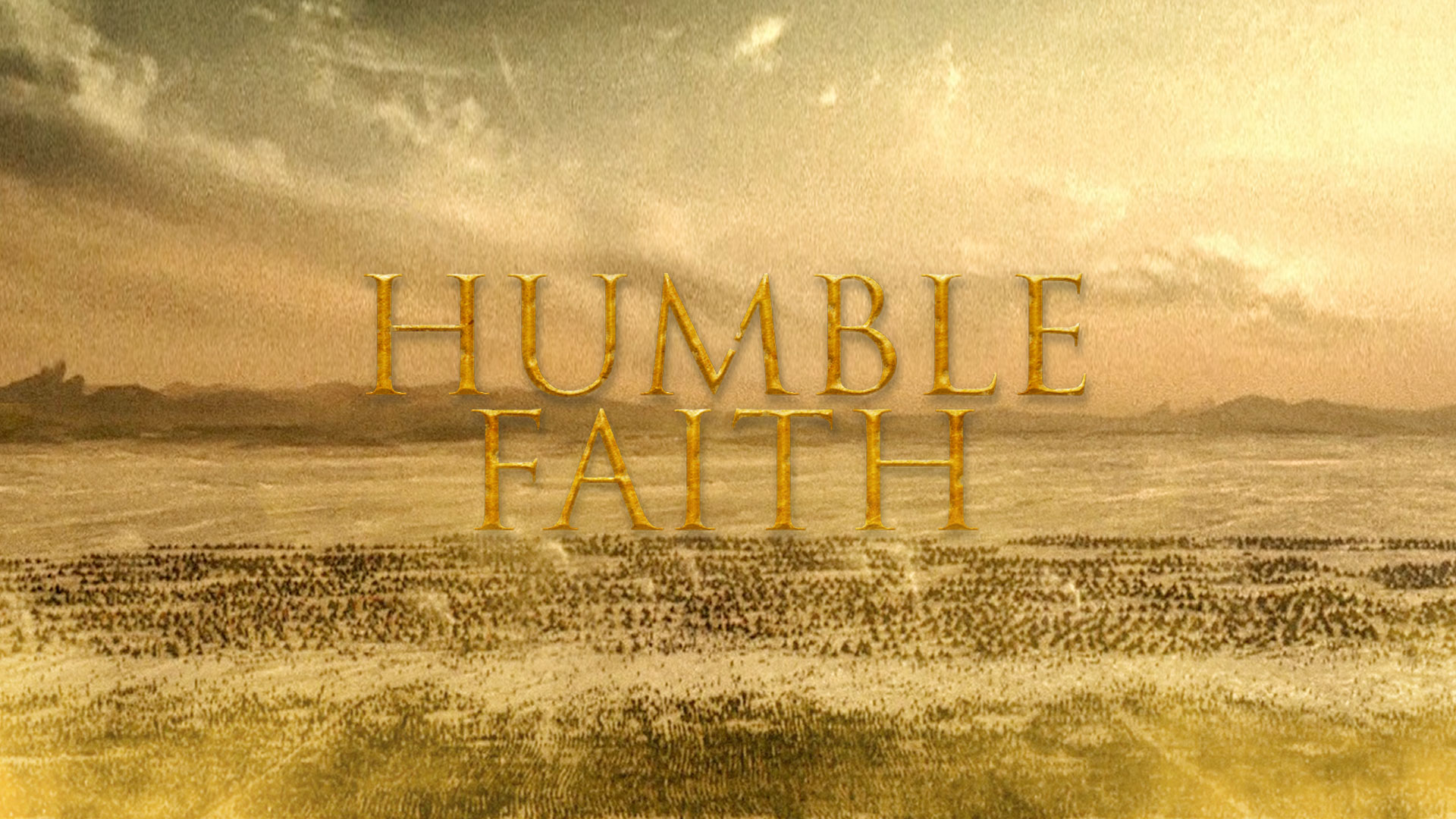 Humble Faith