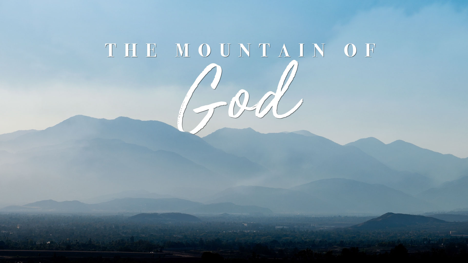The Mountain of God