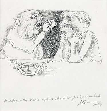 He is shown the second eyeball which has just been plucked